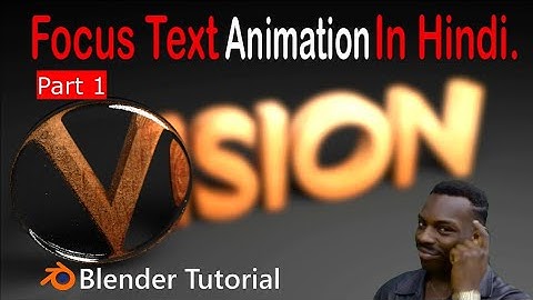 Focus Text Animation in Blender 2.79 Part 1 | MR. VISION