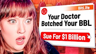 I SUED MY WAY TO BILLIONS IN BITLIFE!