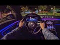 2022 Mercedes-Benz S 580 4Matic POV Night Drive (3D Audio)(ASMR)