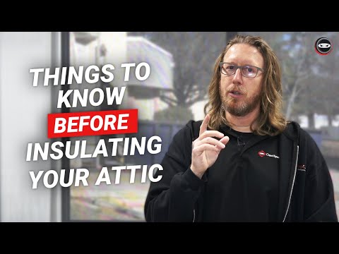 Things To Know Before Insulating Your Attic | Improve Comfort