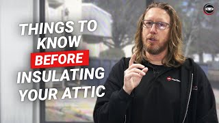 Things To Know Before Insulating Your Attic | Improve Comfort