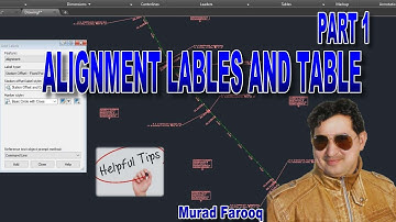 Display Labels on On-Road Alignment or any Alignment and Create an Alignment label table in Civil 3D