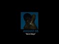 AUGUST 08 Sick Days mp3