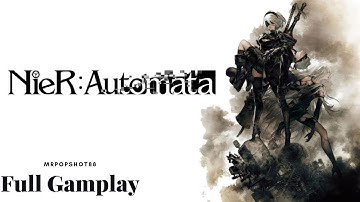 Nier: Automata GamePlay A2 Ending C (No Commentary)