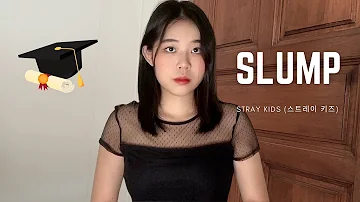 SLUMP (Eng Ver.) - Stray Kids (스트레이 키즈) || Vocal Cover
