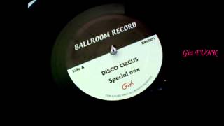 DISCO CIRCUS - Special Mix