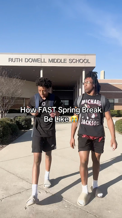 How FAST EVERYONES Spring Break Went 😭