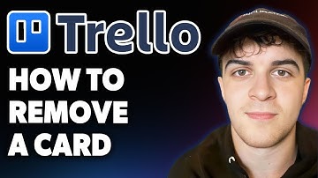 How to Remove a Card Trello Tutorial [2025 Full Guide]