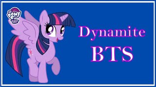 How would MLP sing "Dynamite" by BTS? (Video requested by @Liana Jiang)