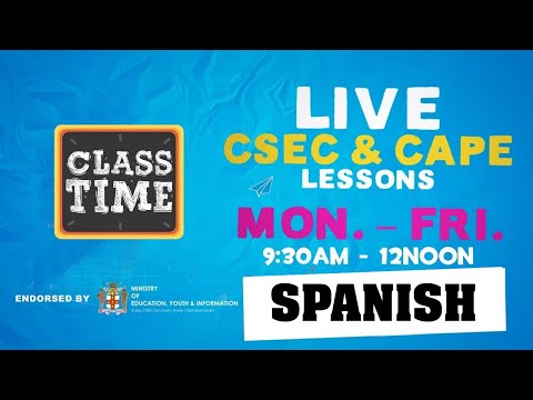 CSEC Spanish: 10:35AM-11:10AM | Educating a Nation - November 16 2020