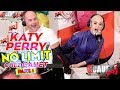 KATY PERRY NO LIMIT CHEZ CAUET    Part.1