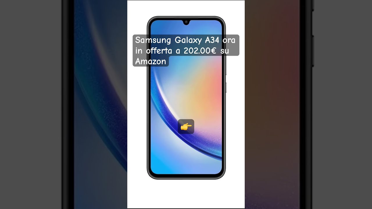 Samsung Galaxy A34 In Offerta Su Amazon A 202 Link Nei Commenti Amazonoffer Samsunggalaxy
