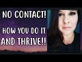 Go NO CONTACT With A Narcissist - EVERYTHING You Need To Know!