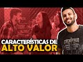 3 Características De um Homem de Alto Valor Social