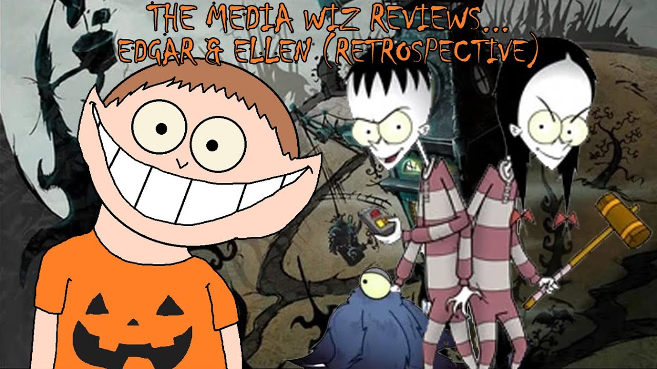 The Media Wiz Reviews... Edgar & Ellen (Retrospective)