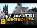 Greater Manchester's ghost towns due to coronavirus lockdown