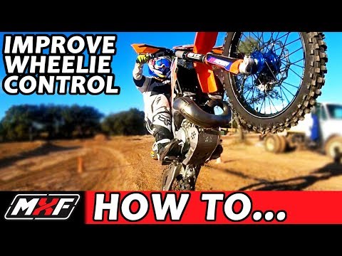 How to Wheelie - Improve Side to Side Balance Control on a Dirt Bike!!!