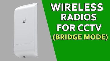Wireless Bridge for CCTV ( IP Camera over Wireless Network )