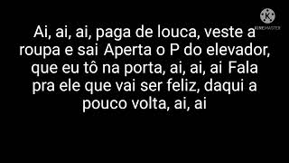 PAGA DE LOUCA - FELIPE ARAÚJO E DILSINHO - LETRA