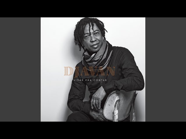 Djavan - Enguiçado