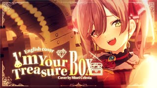 I'm Your Treasure Box - English Cover by Miori Celesta