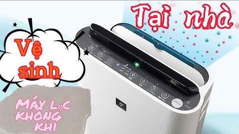 Hướng Dẫn vệ sinh máy lọc không khí SHARP của NHẬT BẢN( シャープ KC-G50-W )