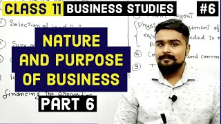 ? Nature and purpose of business | class 11 | business studies | Chapter 1 | video 6