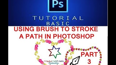 Brush Stroke a Path in Photoshop | 3 Minutes Tutorial( pentool -part3)