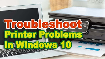 Troubleshoot Common Printer Problems in Windows 10