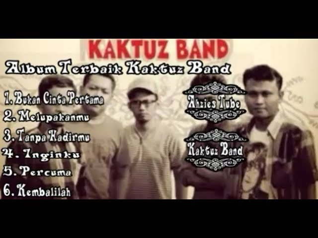 Lagu Terbaik Kaktuz band || Sragen || Bukan Cinta Pertama class=