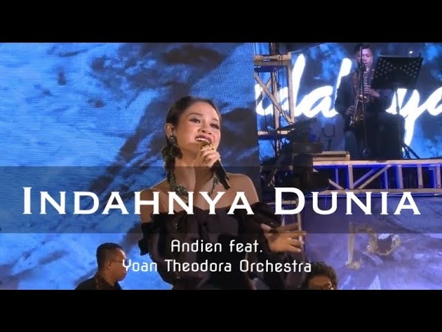 Indahnya Dunia ANDIEN feat. Yoan Theodora Orchestra  (Live at Prambanan Temple) class=