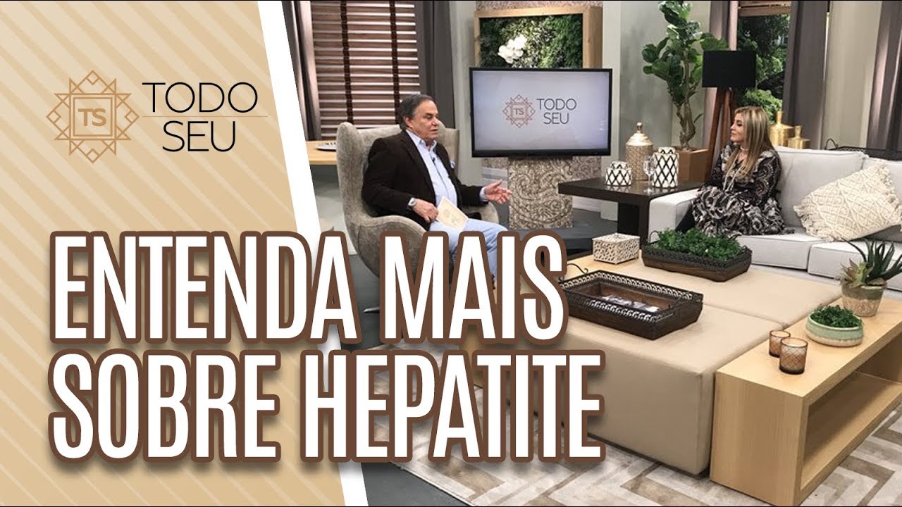 Entenda mais sobre HEPATITE - Todo Seu (18/07/19) tv kanalları