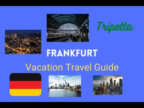 Frankfurt Vacation Travel Guide: Tripetta