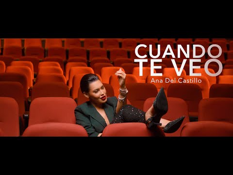 Cuando Te Veo - Ana Del Castillo - (Video Oficial)