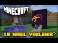 Minecraft 1.9 Nasıl Yüklenir?