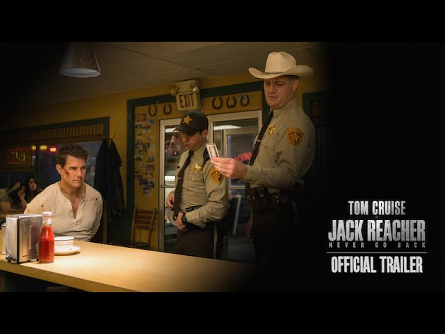 Jack Reacher: Never Go Back Trailer (2016) - Paramount Pictures 