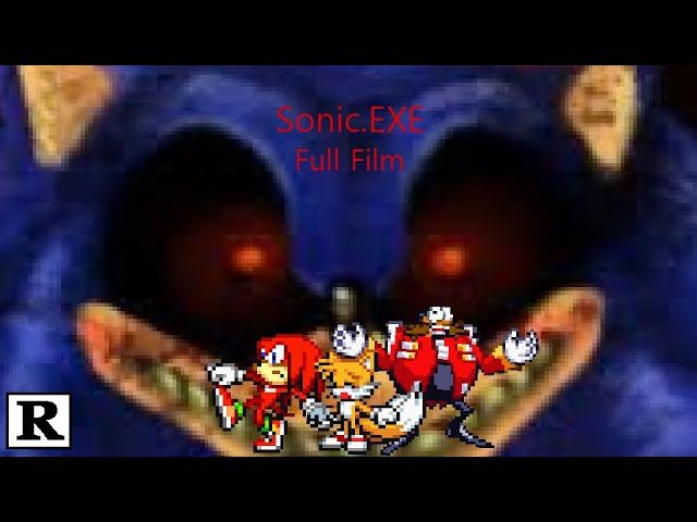 Sonic.EXE Full Movie 