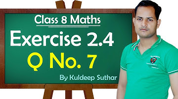 Ex 2.4 Q7 || Class 8 Maths || Ch 2 Linear Equation In One Variable