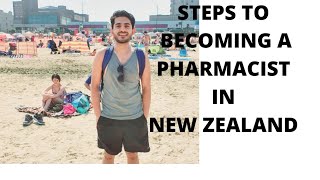 Steps to becoming a pharmacist in New zealand.