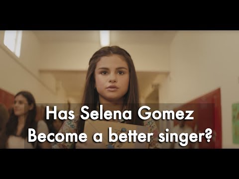 has-selena-gomez-singing-improved?