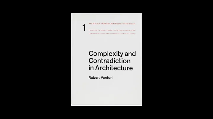Complexity and Contradiction in Architecture: Arch...