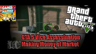 Gta 5 - the vice assassination how to make money 2 'ps4'