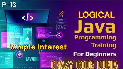 Find simple Interest in java | write a program calculate simple interest in java | Logical program