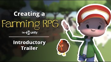 Creating a Farming RPG (like Harvest Moon) in Unity — Introductory Trailer