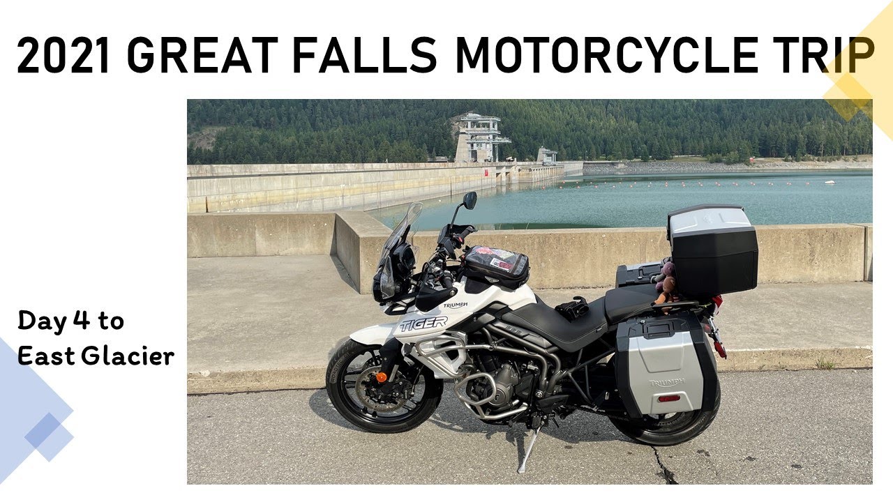 2021 Great Falls Motorcycle Trip Day 4 Libby to East Glacier YouTube