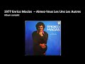 1977 Enrico Macias  ‎– Aimez Vous Les Uns Les Autres, album complet