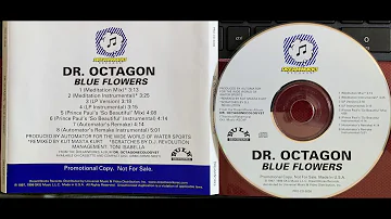 Kool Keith / Dr. Octagon (BLUE FLOWERS PROMO CD) 2. Meditation Mix Instrumental