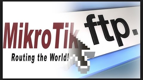 Mikrotik Backup and Export Configuration to FTP Server