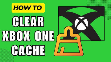 How to Clear Xbox One Cache (2024)