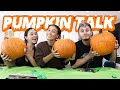 PUMPKIN TALK WITH FRANNY AND DAVID *we answer your questions!*